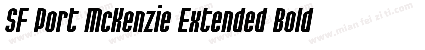 SF Port McKenzie Extended Bold字体转换